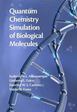 portada Quantum Chemistry Simulation of Biological Molecules (en Inglés)