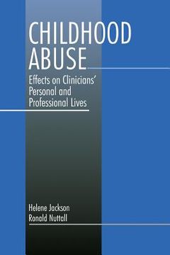 portada childhood abuse: effects on clinicians' personal and professional lives (en Inglés)