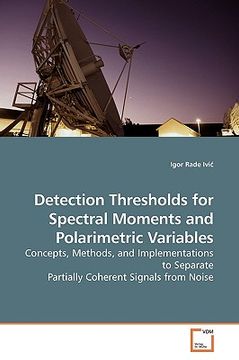 portada detection thresholds for spectral moments and polarimetric variables (en Inglés)