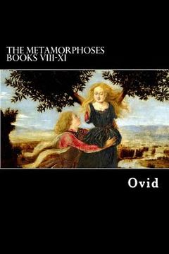 portada The Metamorphoses Books VIII-XI (en Inglés)