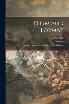 portada Form and Format; Abstract Design and Its Relation to Book Format (en Inglés)
