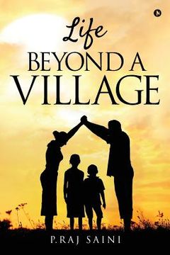 portada Life Beyond a Village (en Inglés)