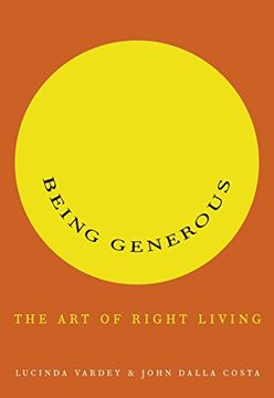 portada Being Generous: The art of Right Living (en Inglés)