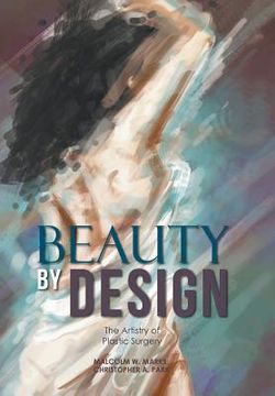 portada Beauty By Design: The Artistry of Plastic Surgery (in English)