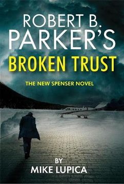 portada Robert b. Parker's Broken Trust [Spenser #51] (Hardcover)