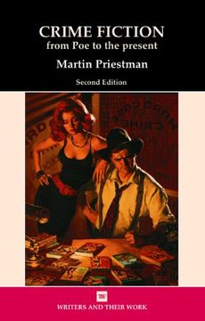 portada Crime Fiction: From poe to the Present (Writers and Their Work) 