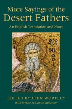 portada More Sayings of the Desert Fathers: An English Translation and Notes (en Inglés)