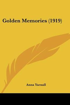 portada golden memories (1919) (en Inglés)