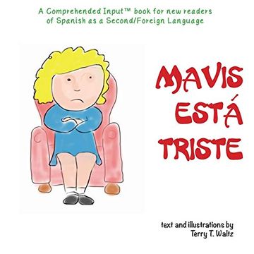 portada Mavis Está Triste: For new Readers of Spanish as a Second (in Spanish)