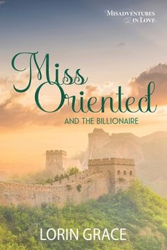 portada Miss Oriented and the Billionaire (en Inglés)