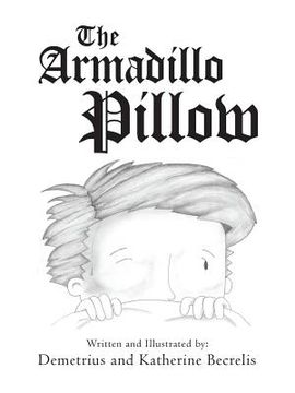 portada The Armadillo Pillow (en Inglés)