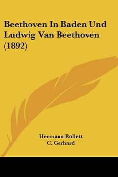 portada beethoven in baden und ludwig van beethoven (1892)