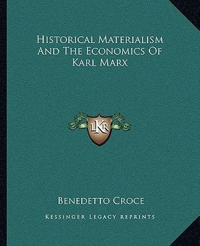 portada historical materialism and the economics of karl marx (in English)