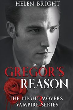 portada Gregor's Reason: The Night Movers Vampire Series, Book Three