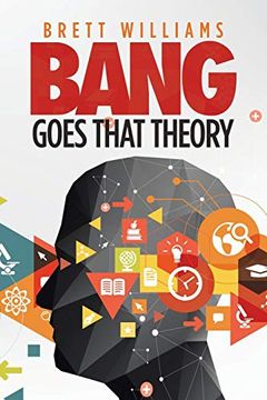 portada Bang Goes That Theory (in English)