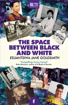 portada The Space Between Black and White (en Inglés)