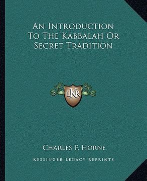 portada an introduction to the kabbalah or secret tradition (en Inglés)