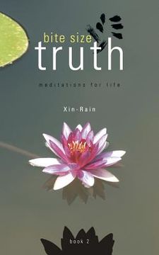 portada Bite Size Truth: Meditations For Life (Book 2) (en Inglés)