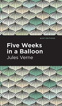 portada Five Weeks in a Balloon (Mint Editions)