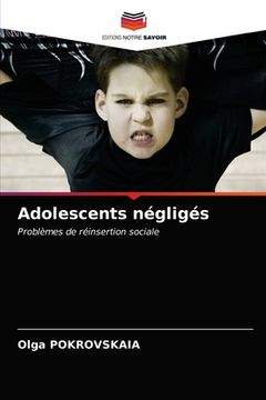 portada Adolescents négligés (en Francés)