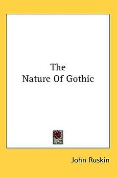 portada the nature of gothic (en Inglés)