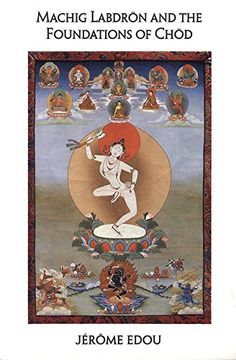 portada Machig Labdron and the Foundations of Chod (in English)