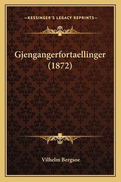 portada Gjengangerfortaellinger (1872) (en Danés)