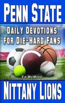 portada Daily Devotions for Die-Hard Fans Penn State Nittany Lions (en Inglés)