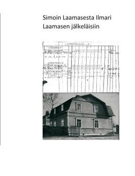 portada Simon Laamaisesta Ilmari Laamasen jälkeläisiin (en Finlandés)