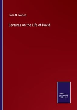 portada Lectures on the Life of David (en Inglés)