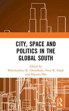 portada City, Space and Politics in the Global South (en Inglés)