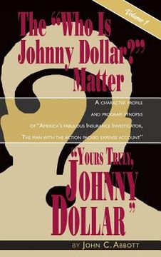 portada Yours Truly, Johnny Dollar Vol. 1 (hardback) (in English)