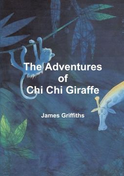 portada The Adventures of Chi Chi Giraffe
