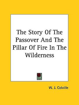 portada the story of the passover and the pillar of fire in the wilderness