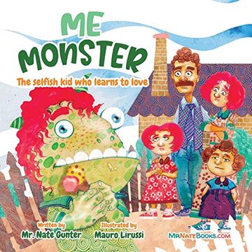 portada Me Monster: The Selfish kid who Learns to Love (en Inglés)