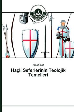 portada Haçlı Seferlerinin Teolojik Temelleri (Turkish Edition)