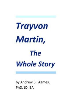portada trayvon martin, the whole story (in English)