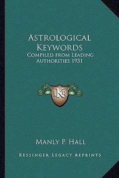 portada astrological keywords: compiled from leading authorities 1931 (en Inglés)