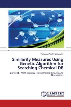 portada Similarity Measures Using Genetic Algorithm for Searching Chemical DB