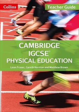 portada Cambridge IGCSE® Physical Education Teacher Guide (Cambridge International Examinations)