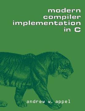 portada Modern Compiler Implementation in c Paperback (en Inglés)