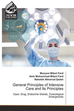 portada General Principles of Intensive Care and Its Principles (en Inglés)