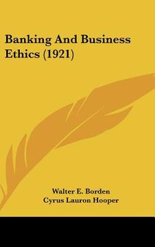 portada banking and business ethics (1921) (en Inglés)