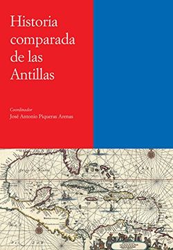 portada Vol. 5: Historia Comparada de las Antillas (in Spanish)