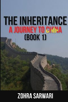 portada The Inheritance: A Journey to China (Book 1)