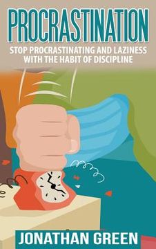 portada Procrastination: Stop Procrastinating and Laziness with the Habit of Discipline (in English)