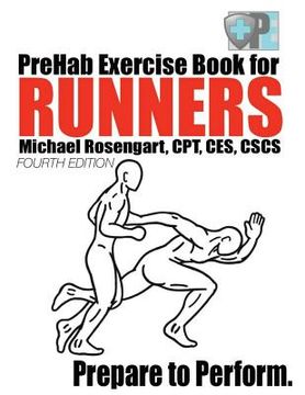 portada Prehab Exercise Book for Runners - Fourth Edition: Prepare to Perform. 