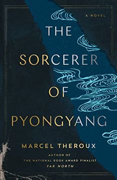 portada The Sorcerer of Pyongyang: A Novel (en Inglés)