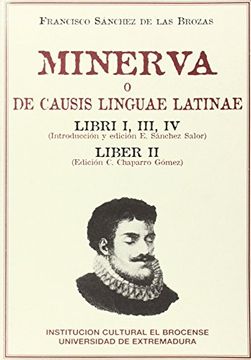 portada Minerva o de causis latinae linguae (Grammatica Humanística. Serie Textos) (in Spanish)