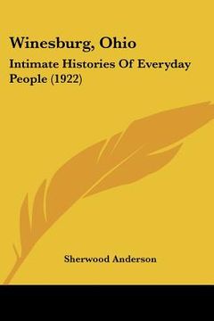 portada winesburg, ohio: intimate histories of everyday people (1922) (in English)